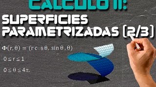 Superficies parametrizadas 23 [upl. by Dorfman]