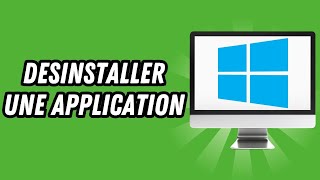 Comment desinstaller une application sur PC GUIDE COMPLET [upl. by Maffa]