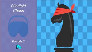 Blindfold Chess Episode 2 Against Stockfish Level 2 at lichessorg [upl. by Freda]