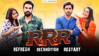 RRR  Refresh Recondition Restart  Ft Pooja Chhavi Karan amp Pracheen I SIT I Comedy Web Series [upl. by Aneeb396]