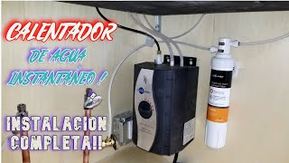 COMO HACER LA INSTALACIÓN  INSTANT HOT SYSTEM InSinkErator  MIRA ESTE VIDEO  FH3020 HWTF1000S [upl. by Bellis187]