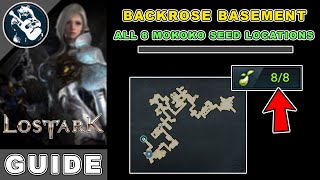 All 8 Backrose Basement Mokoko Seeds Location in Lost Ark  East Luterra Map Locations Guide [upl. by Aloibaf]