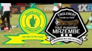 LA REVANCHE DU CROCODILE  AVANT MATCH TP MAZEMBE vs MAMELODI SUNDOWNS [upl. by Daniyal474]