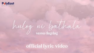 Sassa  Hulog Ni Bathala  Official Lyric Video [upl. by Bordie]