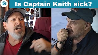 Captain Keith Colburns Shocking Health Scare on Deadliest Catch Leads to Death Rumors [upl. by Einnor]