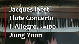 Piano Part Ibert Flute Concerto I Allegro ♩100 [upl. by Anivlem644]