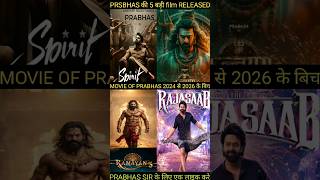 Prabhas ki 5 बड़ी film upcoming 2024 movies prabhas kannappa rajasaab ramayan spirit salaar [upl. by Hewet]