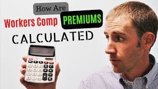 How Workers Comp Premiums Are Calculated [upl. by Medea645]