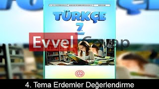 4 Tema Erdemler Değerlendirme Soruları Etkinlik Cevapları 7 Sınıf Türkçe [upl. by Niamjneb]