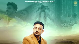 Dholna  Sameer Shahzada  Official Video  New Latest Punjabi Song 2024  Hills Eye Production [upl. by Elladine]