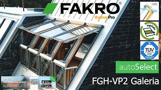 FGH V P2 Galeria  FAKRO  ФАКРО  Окно балкон [upl. by Nniuq]