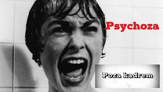 Poza kadrem  Psychoza Psycho [upl. by Aurthur]