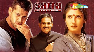 Satta HD  Raveena Tandon  Atul Kulkarni  Hindi Full Movie [upl. by Tanitansy]