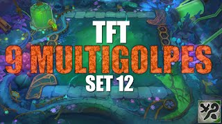 9 MULTIGOLPES EN TFT SET 12 ES UN ABUSO CON EL DAÑO Y LA CURACION 😱 [upl. by Yates898]