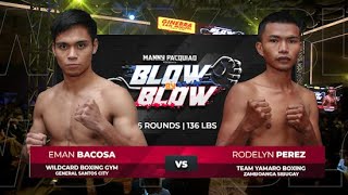 Eman Bacosa vs Rodelyn Perez  Manny Pacquiao presents Blow by Blow  Full Fight [upl. by Dlaniger845]