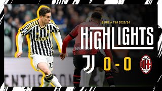 HIGHLIGHTS  JUVENTUS 00 MILAN  SERIE A  Matchday 34 [upl. by Animahs]