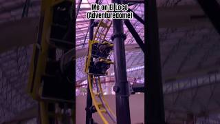 Me in the front row of El Loco Adventuredome adventuredome lasvegas [upl. by Ala147]