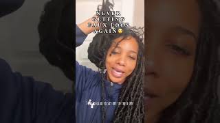 NEVER Getting Faux Locs Again fauxlocs [upl. by Esej854]