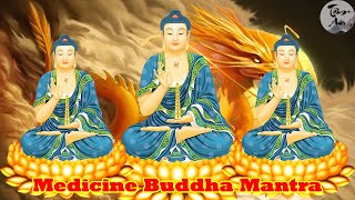 Trưa Nghe Thần Chú Dược Sư Medicine Buddha Mantra  Tiếng Phạn  Vạn Bệnh Tiêu Trừ Mang Lại May Mắn [upl. by Merna]