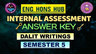 Internal assessment answer key  Dalit writings  dsc15  semester 5  du [upl. by Accber205]