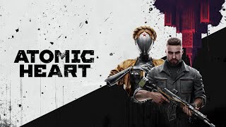 Прохождение №4 Atomic Heart [upl. by Gittel551]