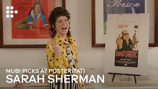 Sarah Sherman  MUBI Picks at Posteritati  MUBI [upl. by Viglione]