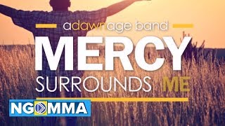 Adawnage Mercy Surrounds Me Lyrics [upl. by Aimahc777]