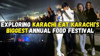 Exploring Karachi Eat Karachis Biggest Annual Food Festival  Karachi Eat 2024  Noorulain Qureshi [upl. by Raseta]