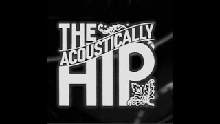 38 Years Old  The Acoustically Hip [upl. by Sloan]