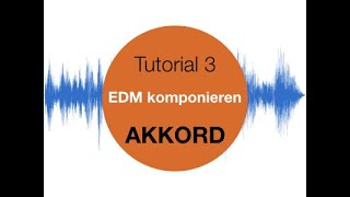 Musiktheorie Tutorial 3 Der Akkord [upl. by Eignav]