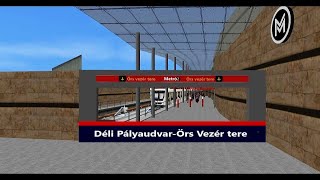 OpenBve M2 METRÓ Déli PályaudvarÖrs Vezér tere WIP [upl. by Arehs]