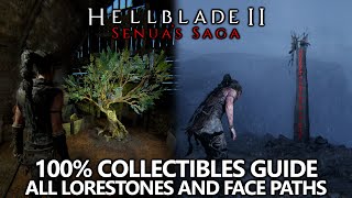 Hellblade 2  All Collectibles Guide  All 35 Lorestones and Face Paths  Trees Locations for 100 [upl. by Zedecrem619]