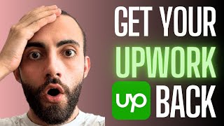 Upwork Suspended How I got mine back  2025 [upl. by Ogu598]