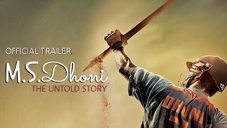 MS Dhoni  Untold Story  FAILURE BEHIND HIS SUCCESS  MUST WATCH Official trailler [upl. by Ibocaj]