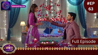 Aaina  21 February 2024  Full Episode 63  आईना   Dangal TV [upl. by Gnilrets498]