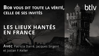 PATRICIA DARRÉ LES LIEUX HANTÉS DE FRANCE [upl. by Marilou]