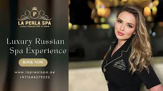 The Best Luxury Russian Spa  La Perla Spa [upl. by Rexana]