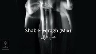 Shabe feragh  Mix Shajarian شب فراق شجریان [upl. by Nitsrik]