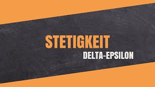 Wie zeige ich Stetigkeit einer Funktion  DeltaEpsilonKriterium  Erklärung und Beispiel [upl. by Slayton]