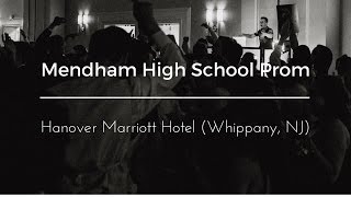 DJ VLOG 81 West Morris Mendham High School Prom  Hanover Marriott Hotel Whippany NJ [upl. by Lemmy]