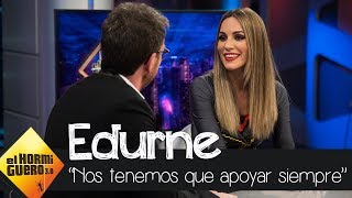 Las bonitas palabras de Edurne sobre De Gea quotNos tenemos que apoyar siemprequot  El Hormiguero 30 [upl. by Jerold]