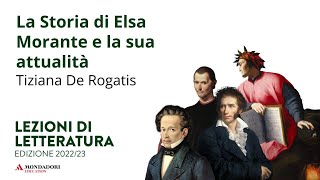 La Storia di Elsa Morante e la sua attualità  Tiziana De Rogatis [upl. by Pembroke]