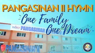 One Family One Dream  Pangasinan II Hymn With Lyrics New Version [upl. by Elyrpa]