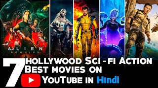 Top 7 Best Scifi Action Hollywood Movies in Hindi  2024 Hollywood Movies [upl. by Nylrehc]