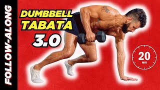 DUMBBELL TABATA 30 Full Body Follow Along Workout [upl. by Yras]