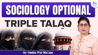 Triple Talaq kya hai  Sociology Optional  Maluka IAS tripletalaq [upl. by Bowlds477]