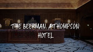 The Beekman a Thompson Hotel Review  New York  United States of America [upl. by Zizaludba]