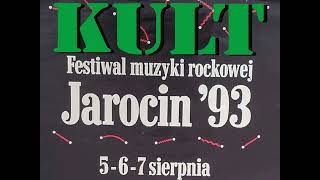 2930 KULT  6 Lat Później  1993 Jarocin Festiwal LIVE  Koncert [upl. by Eelamme11]