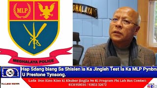 Hap Sdang biang Sa Shisien ïa Ka Jingleh Test Ïa Ka MLP Pynbna U Prestone Tynsong [upl. by Coppins205]