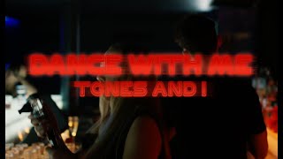 TONES AND I  DANCE WITH ME OFFICIAL VIDEO [upl. by Atived]